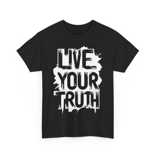 Live Your Truth - Heavy Cotton Tee - Image 15