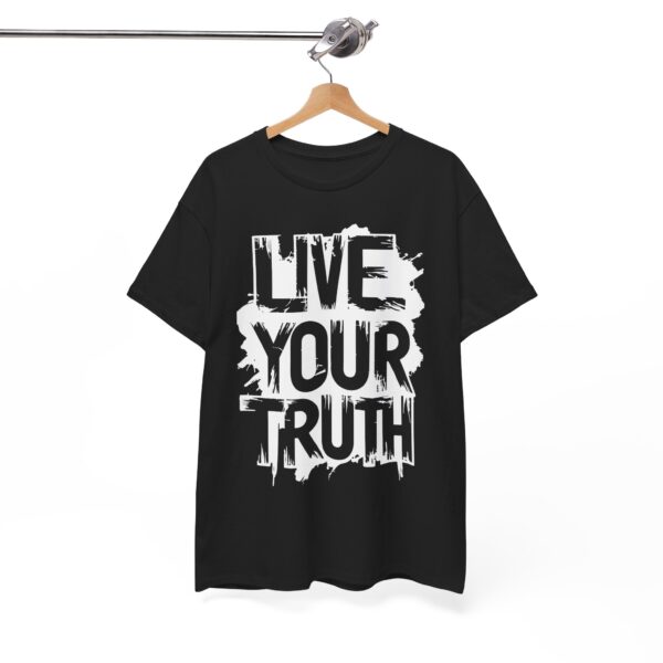 Live Your Truth - Heavy Cotton Tee - Image 18