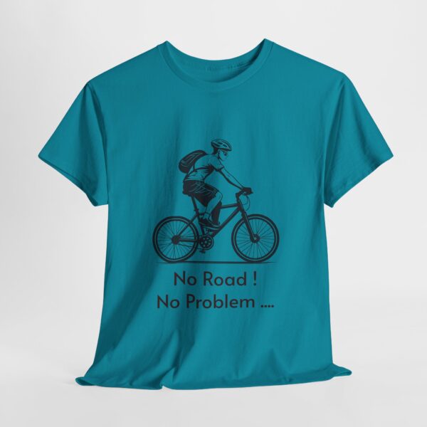 Biking Adventure - No Road! No Problem - Heavy Cotton Tee - Image 4