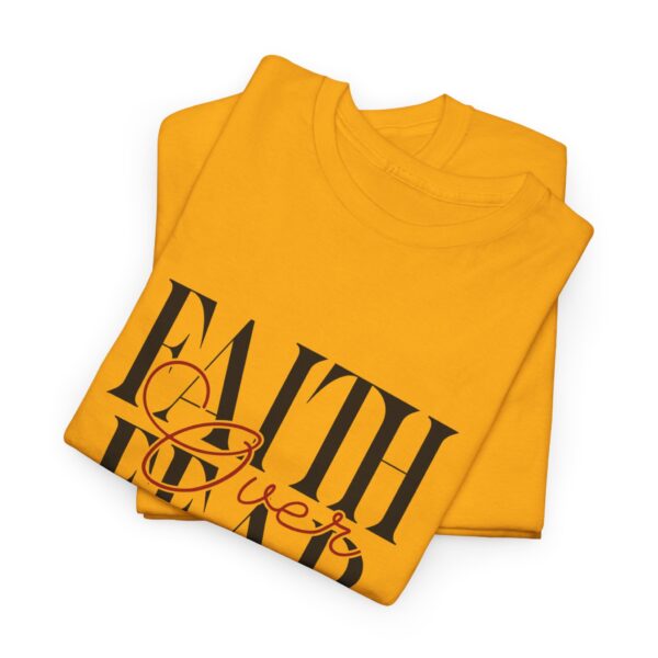 Faith Over Fear - Heavy Cotton Tee - Image 3
