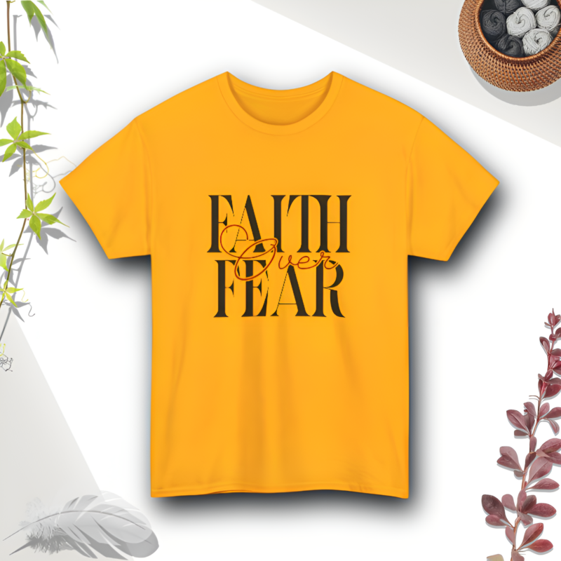 Faith Over Fear - Heavy Cotton Tee