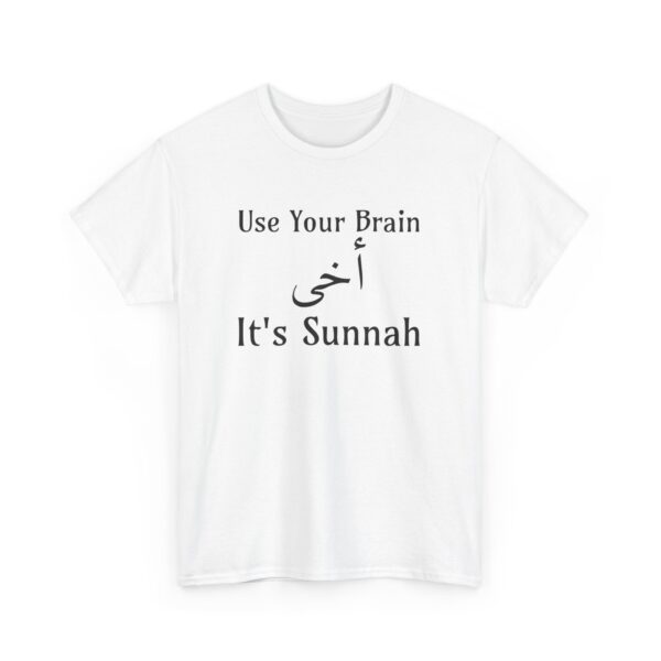 Use Your Brain, It's Sunnah - Heavy Cotton Tee - Image 6