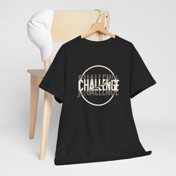 Challenge - Heavy Cotton Tee - Image 8