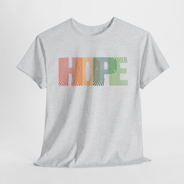 Hope - Heavy Cotton Tee - Image 8