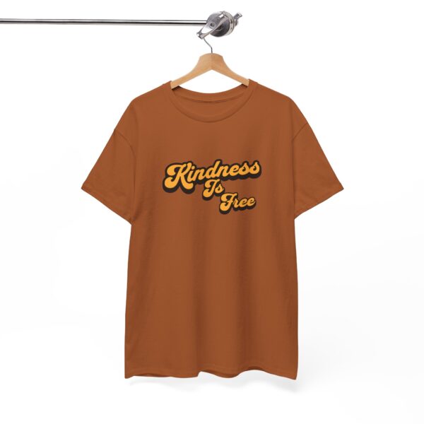 Kindness is Free - Heavy Cotton Tee - Image 9
